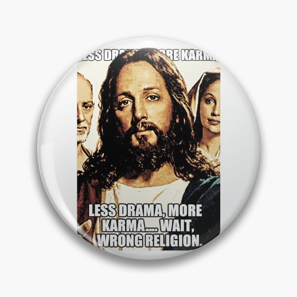 Item preview, Less Drama More Karma Jesus Pointing Meme designed and sold by Piotrek0001.