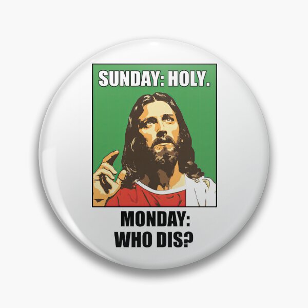 Item preview, Sunday Holy Monday Who Dis Green Background designed and sold by Piotrek0001.