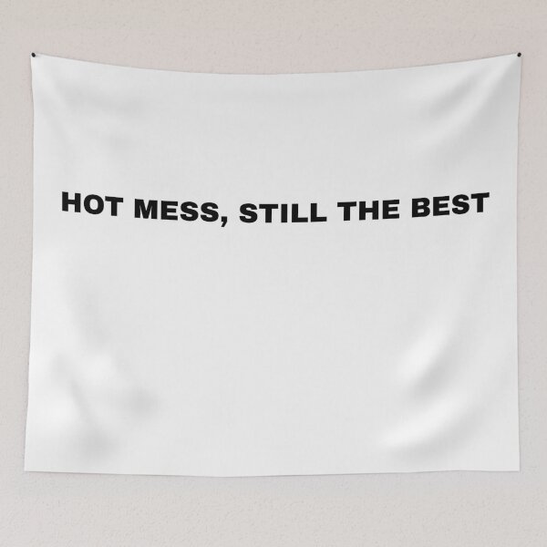 Item preview, Hot Mess Still the Best Shirt designed and sold by STUDIODRKS.