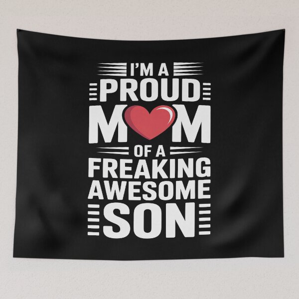 Item preview, Proud Mom Of A Freaking Awesome Son Gift For Mothers Day designed and sold by Say It With Ink.