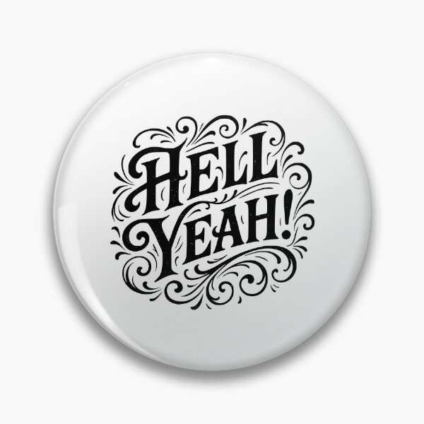 Item preview, Hell Yeah Ready for the Next Adventure designed and sold by AntiqueImages.