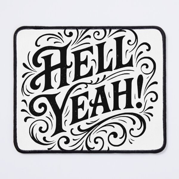 Item preview, Hell Yeah Ready for the Next Adventure designed and sold by AntiqueImages.