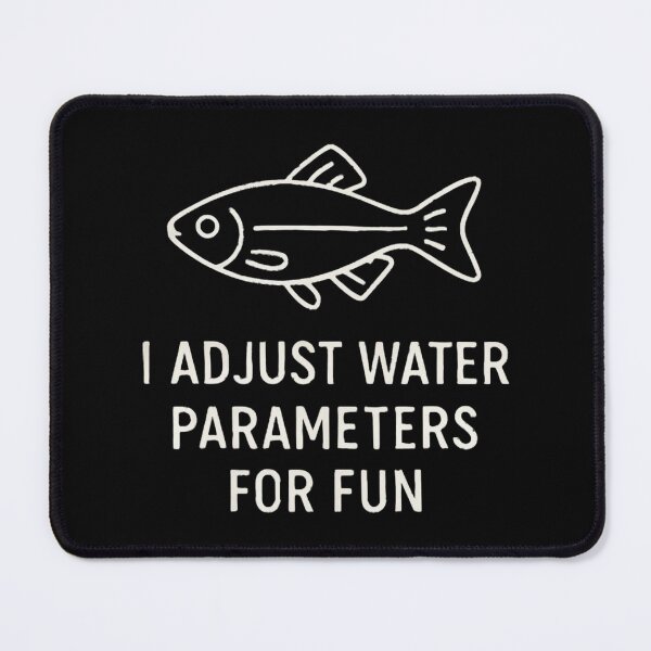 Item preview, Aquarium Hobby Shirt – I Adjust Water Parameters for Fun designed and sold by PeterskyDesign.