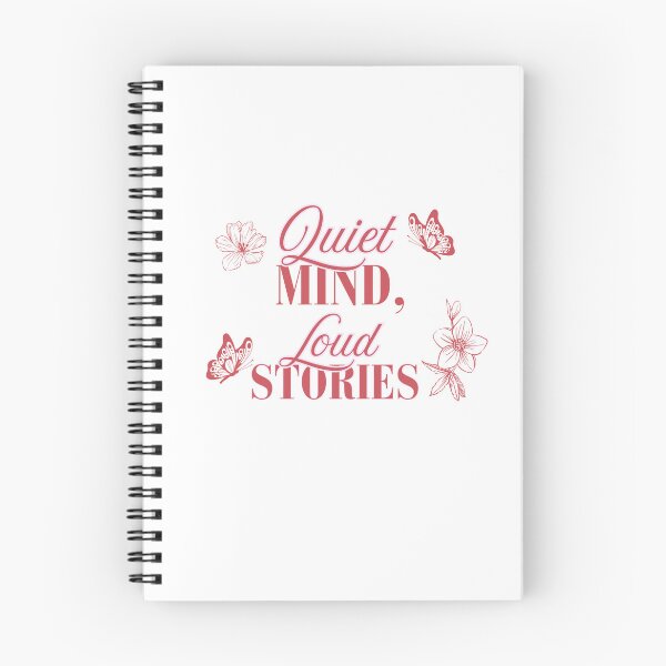 Item preview, "Quiet Mind, Loud Stories" Design designed and sold by OneMoreChapter54.