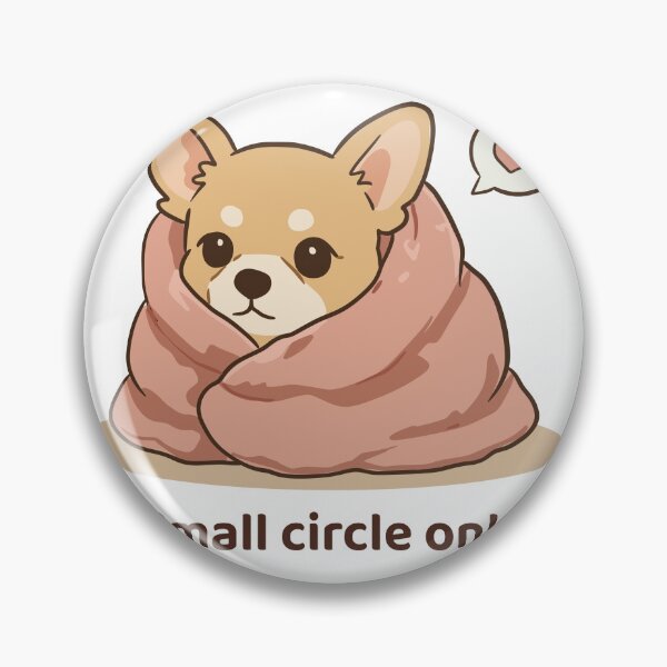 Item preview, Small Circle Only Kawaii Chihuahua Introvert Design designed and sold by MJ ART.