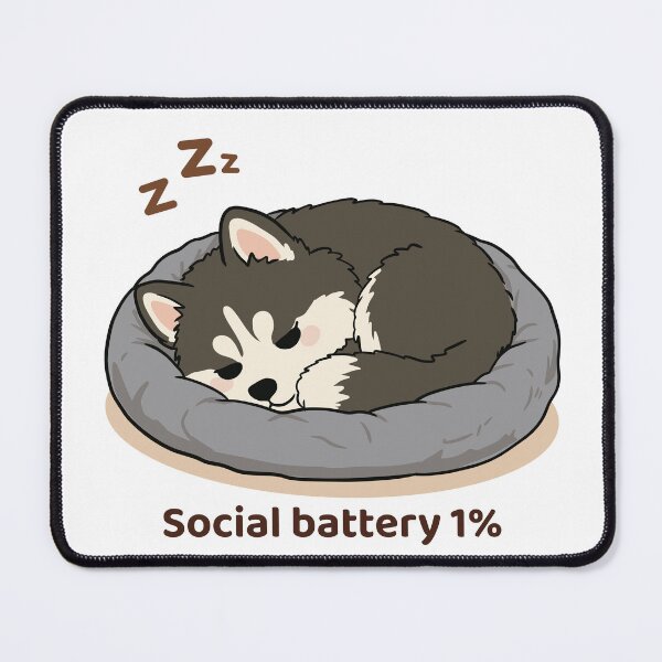Item preview, Social Battery 1 Percent Kawaii Husky Introvert Design designed and sold by MJ ART.