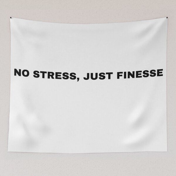 Item preview, No Stress, just Finesse shirt designed and sold by STUDIODRKS.