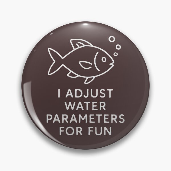Item preview, Aquarium Hobby Shirt – I Adjust Water Parameters for Fun designed and sold by PeterskyDesign.