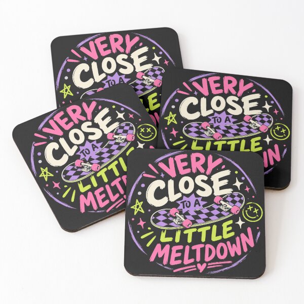 Item preview, Very Close To A Little Meltdown  designed and sold by PamLeeDesign.