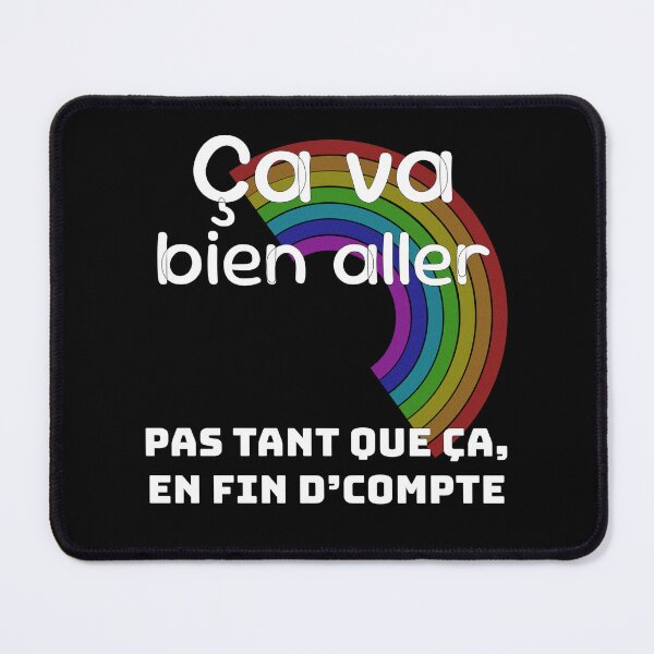 Item preview, It's going to be alright - Quebec humor designed and sold by WLFCo.