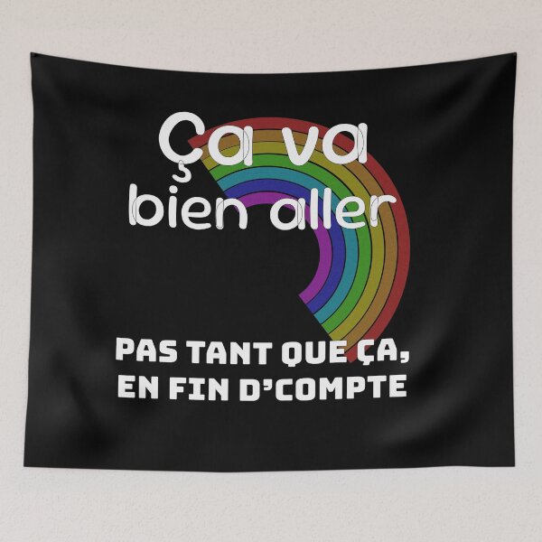 Item preview, It's going to be alright - Quebec humor designed and sold by WLFCo.