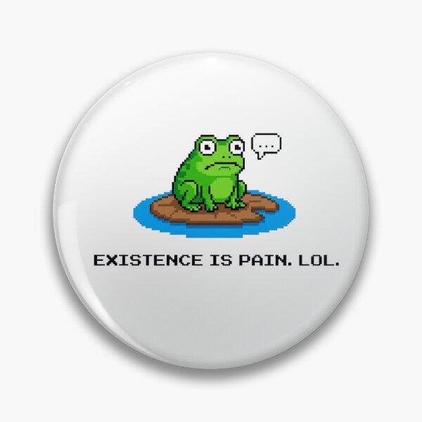 Item preview, Existential Pixel Frog Meme - Existence is Pain designed and sold by MirAgency.