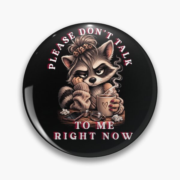 Item preview, Please don’t talk to me right now. Sarcastic Women’s Funny Introvert Mood Shirt. designed and sold by Creative-Sanc.