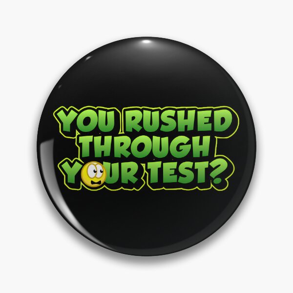 Item preview, You Rushed Through Your Test Funny Emoji Meme Design designed and sold by PROPera-design.
