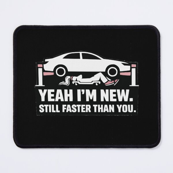 Item preview, Yeah I’m New Female Mechanic designed and sold by PINK FREE.