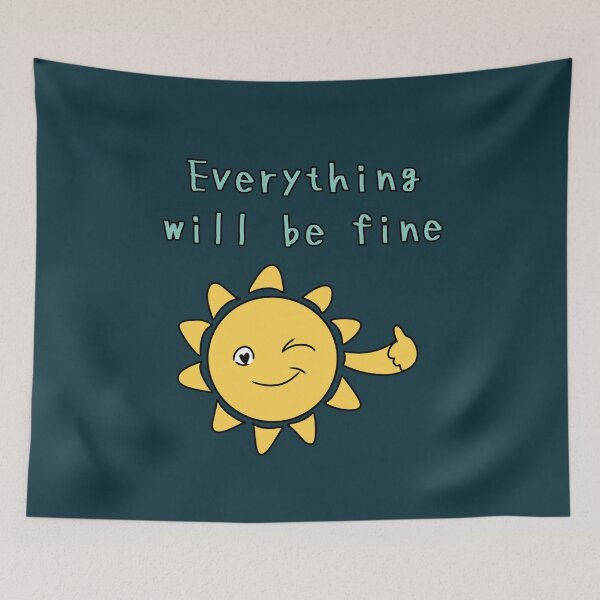 Item preview, Everything will be fine Motivational Quote with Cute Sun designed and sold by HugSomeNettles.
