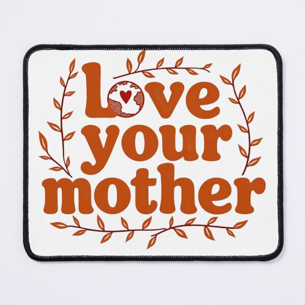 Item preview, Love Your Mother designed and sold by ArtelierMe.