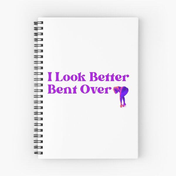 Item preview, I look better bent over designed and sold by UNK-Fatigues.