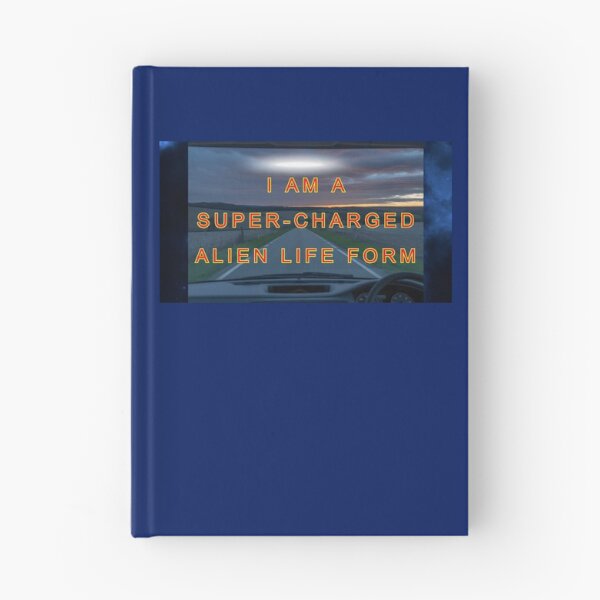 Item preview, I Am A Super-Charged Alien Life-Form designed and sold by AlienAlmanac.