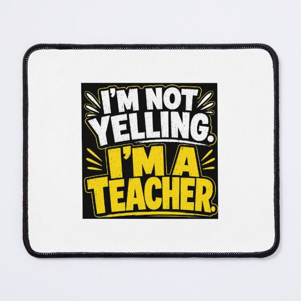 Item preview, I’m Not Yelling I’m a Teacher Funny Teacher Sticker | Classroom Humor designed and sold by Petringo.