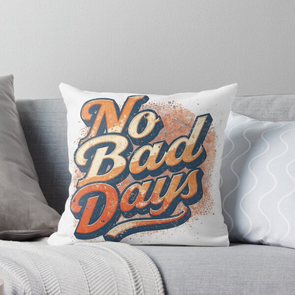 Item preview, No Bad Days — Retro Minimal Streetwear designed and sold by Dhenin Studio.