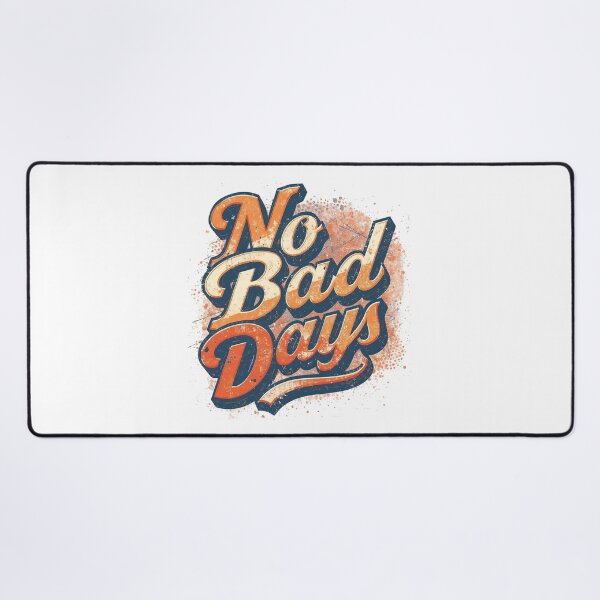 Item preview, No Bad Days — Retro Minimal Streetwear designed and sold by Dhenin Studio.