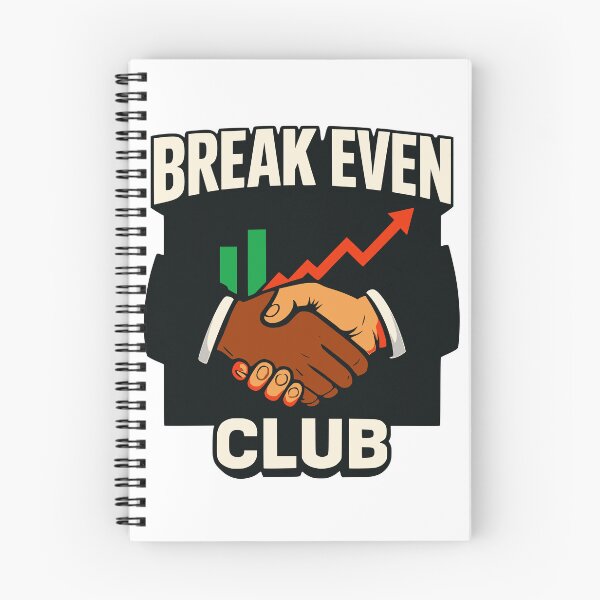 Item preview, Break Even Club - Funny Forex Trading Trader Design designed and sold by Riskt8ker Shop.