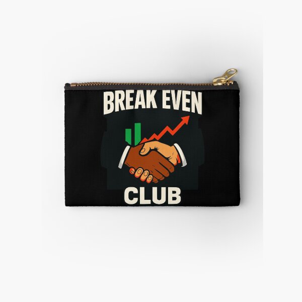 Item preview, Break Even Club - Funny Forex Trading Trader Design designed and sold by Riskt8ker Shop.