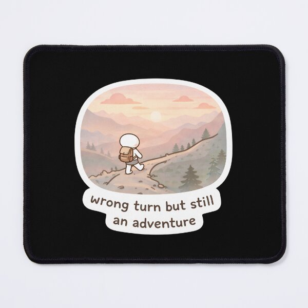 Item preview, Wrong Turn Still Adventure Cute Hiking Sticker Travel Motivation designed and sold by FestivityFinds.