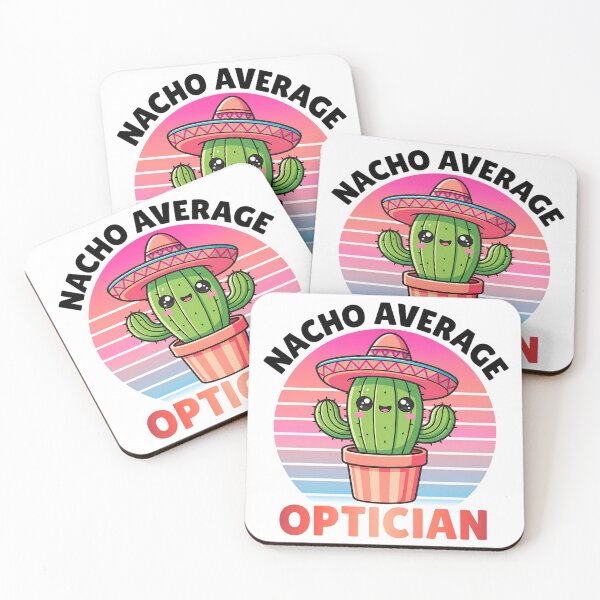 Item preview, Nacho Average Optician - Cinco De Mayo Mexican Funny designed and sold by CutOutIdols.