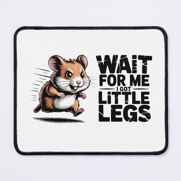 Item preview, Wait For Me I Got Little Legs designed and sold by Naitsebas.