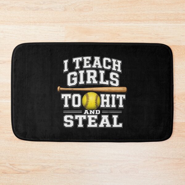 Item preview, I teach girls to hit and steal designed and sold by zoes-ink.