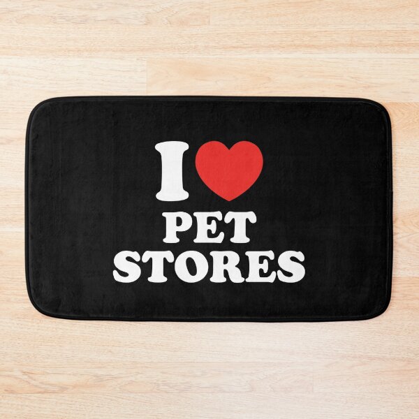 Item preview, I Love Pet Stores designed and sold by shitpostee.