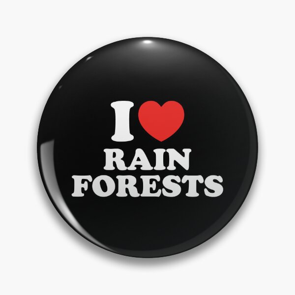 Item preview, I Love Rain Forests designed and sold by shitpostee.