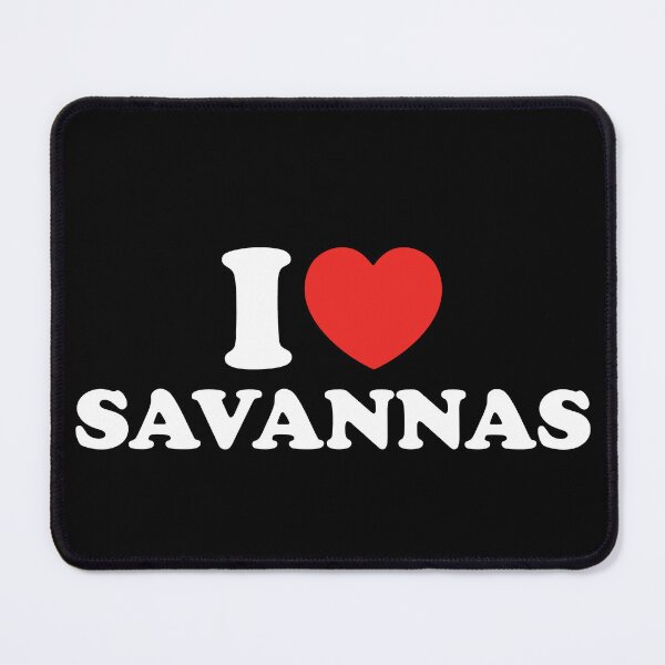 Item preview, I Love Savannas designed and sold by shitpostee.