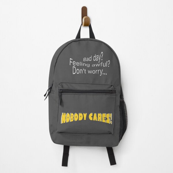 Item preview, Nobody Cares – Dark Humor Sarcastic Quote Design designed and sold by TestudoDesign.