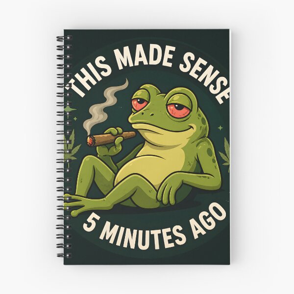 Item preview, This Made Sense 5 Minutes Ago Frog Sticker | Funny Stoner 420 Meme designed and sold by WAUZ.
