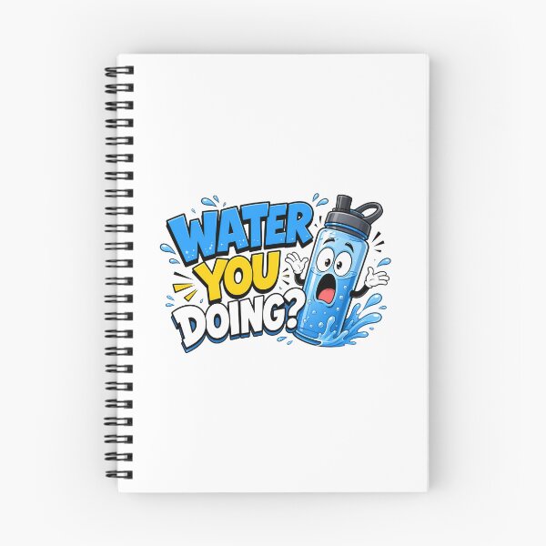 Item preview, Water You Doing Funny Hydration Pun Cartoon designed and sold by Fenay Designs.