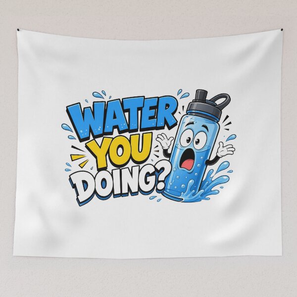 Item preview, Water You Doing Funny Hydration Pun Cartoon designed and sold by Fenay Designs.