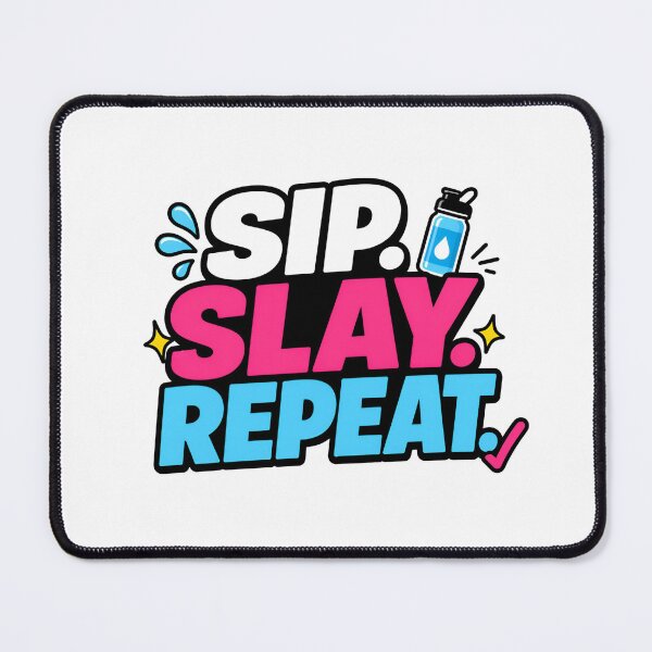 Item preview, Sip Slay Repeat Motivational Hydration Typography designed and sold by Fenay Designs.