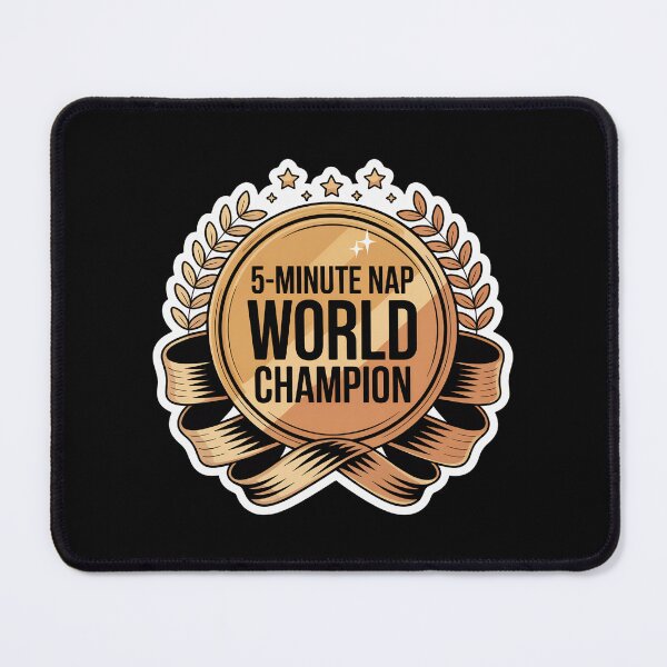 Item preview, Funny 5-Minute Nap World Champion Award Medal Sticker designed and sold by FestivityFinds.