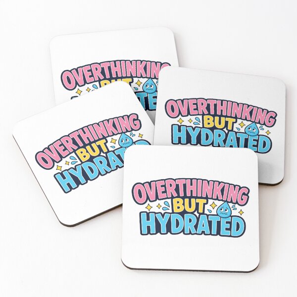 Item preview, Overthinking But Hydrated Funny Mental Health designed and sold by Fenay Designs.