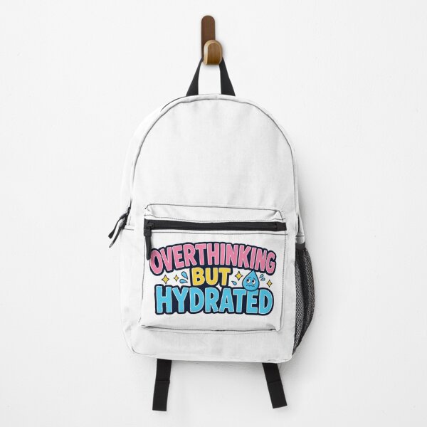 Item preview, Overthinking But Hydrated Funny Mental Health designed and sold by Fenay Designs.