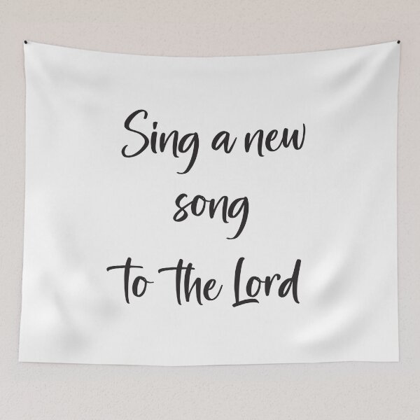 Item preview, Sing a New Song to the Lord designed and sold by simplydesignart.