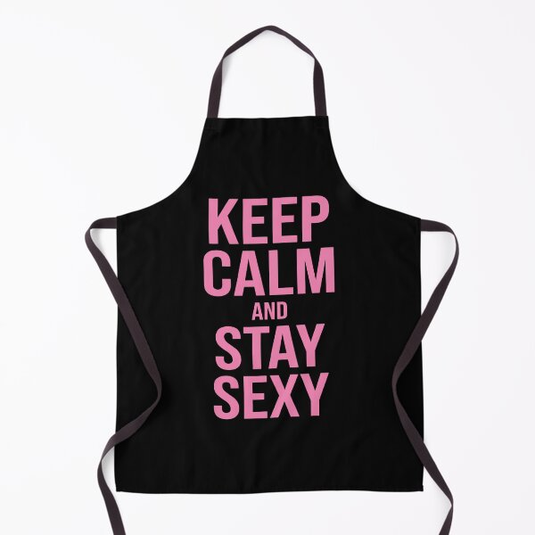 Item preview, Keep Calm And Stay Sexy Shirt Funny Motivational Quote Graphic Tee designed and sold by ArcaneArtistry.