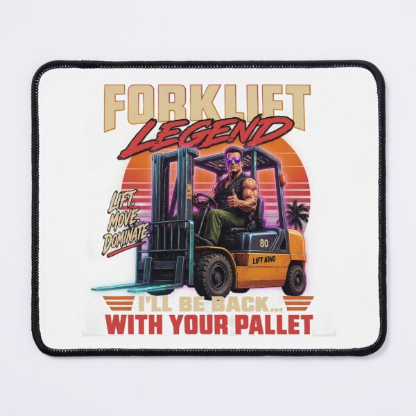 Item preview, Forklift Legend I'll Be Back Pallet designed and sold by RetroNibylander.