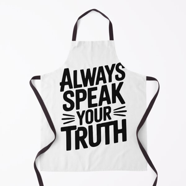 Item preview, Always Speak Your Truth designed and sold by Frank Ring.