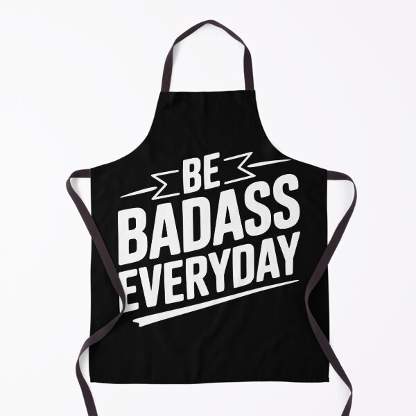 Item preview, Be Badass Everyday designed and sold by Frank Ring.