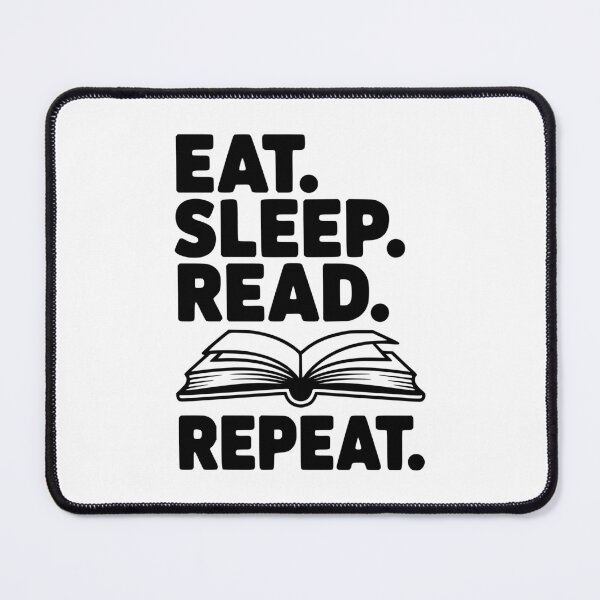 Item preview, Eat. Sleep. Read. Repeat. designed and sold by Frank Ring.