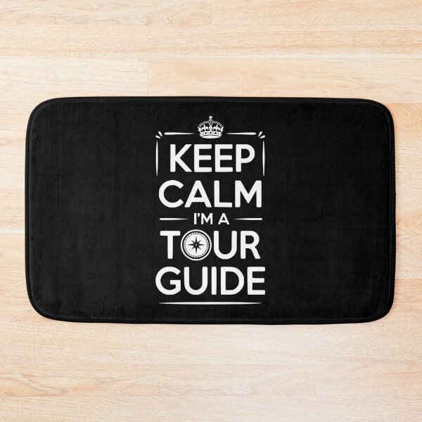 Item preview, Keep Calm I'm a Tour Guide designed and sold by Frank Ring.